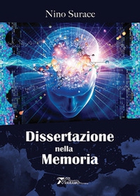 Dissertazioni nella memoria - Librerie.coop