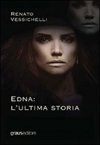 Edna: l'ultima storia - Librerie.coop