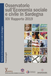 Osservatorio sull'economia sociale e civile in Sardegna. 19º Rapporto 2019 - Librerie.coop