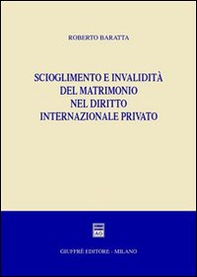 Scioglimento e invalidità del matrimonio nel diritto internazionale privato - Librerie.coop