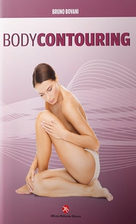 Body contouring. Ediz. inglese - Librerie.coop
