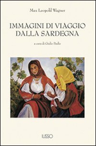 Immagini di viaggio dalla Sardegna - Librerie.coop Immagini di viaggio dalla Sardegna - Librerie.coop