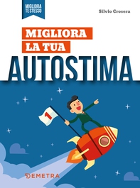 Migliora la tua autostima - Librerie.coop Migliora la tua autostima - Librerie.coop
