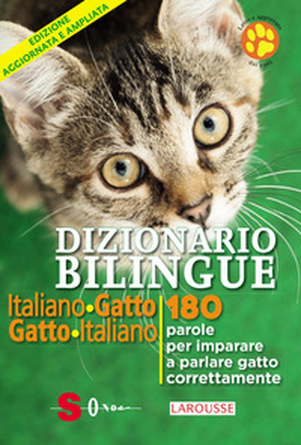 Dizionario bilingue italiano-gatto, gatto-italiano. 180 parole per imparare a parlare gatto correntemente - Librerie.coop Dizionario bilingue italiano-gatto, gatto-italiano. 180 parole per imparare a parlare gatto correntemente - Librerie.coop