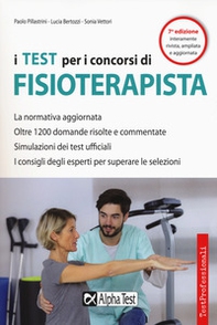 I test per i concorsi di fisioterapista - Librerie.coop I test per i concorsi di fisioterapista - Librerie.coop