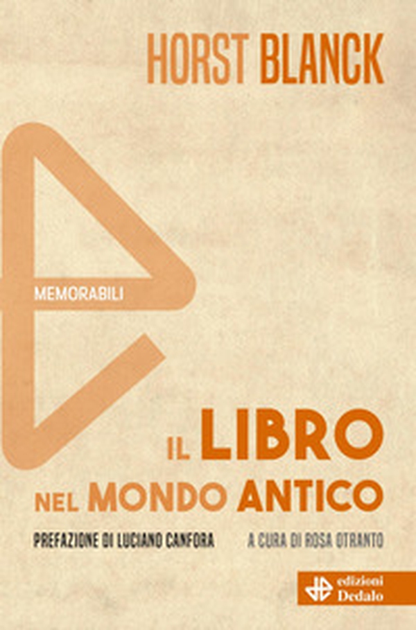 Il libro nel mondo antico - Librerie.coop Il libro nel mondo antico - Librerie.coop