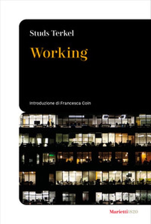 Working. Ediz. italiana - Librerie.coop Working. Ediz. italiana - Librerie.coop