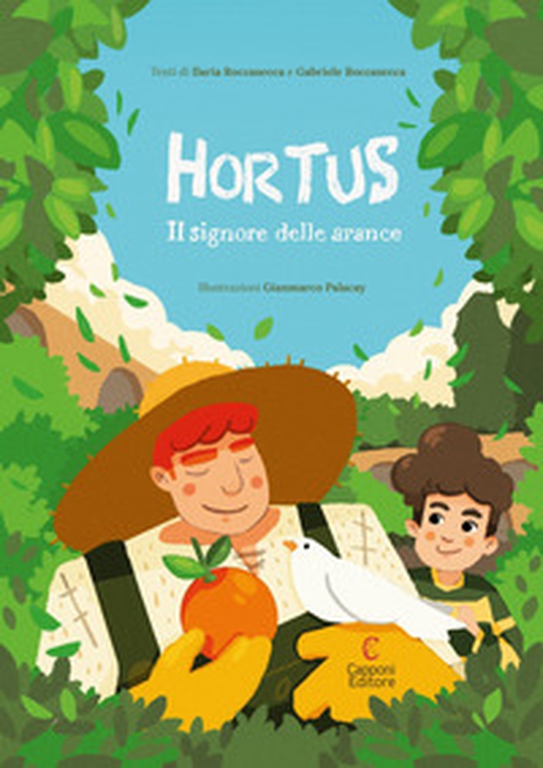 Hortus. Il signore delle arance - Librerie.coop