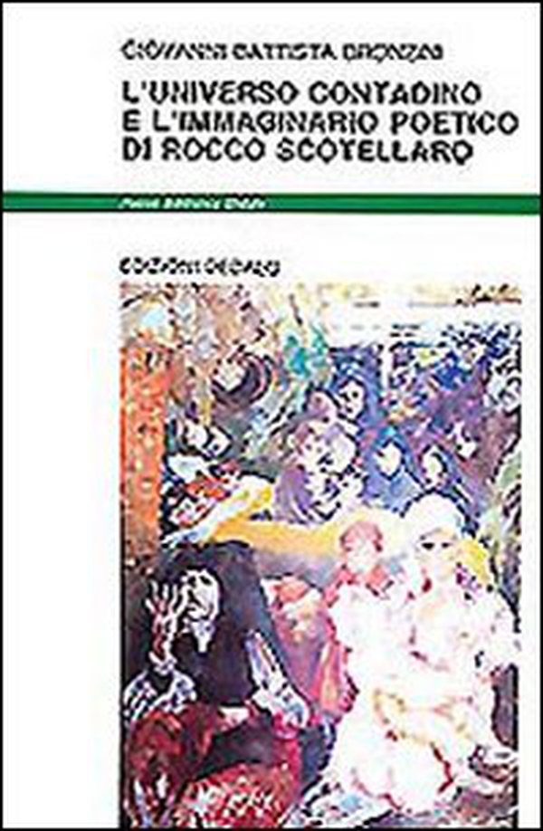 L'universo contadino e l'immaginario poetico di Rocco Scotellaro - Librerie.coop L'universo contadino e l'immaginario poetico di Rocco Scotellaro - Librerie.coop