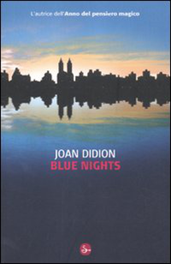 Blue nights - Librerie.coop Blue nights - Librerie.coop