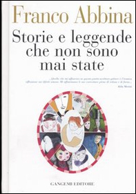 Storie e leggende che non sono mai state - Librerie.coop