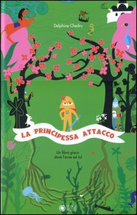 La principessa Attacco - Librerie.coop La principessa Attacco - Librerie.coop