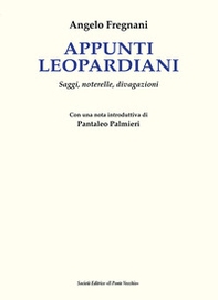 Appunti leopardiani. Saggi, noterelle, divagazioni - Librerie.coop