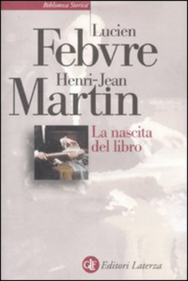 La nascita del libro - Librerie.coop La nascita del libro - Librerie.coop