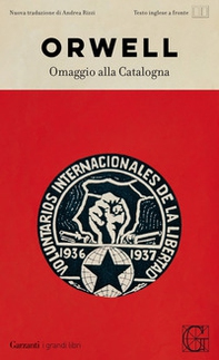 Omaggio alla Catalogna. Testo inglese a fronte - Librerie.coop Omaggio alla Catalogna. Testo inglese a fronte - Librerie.coop