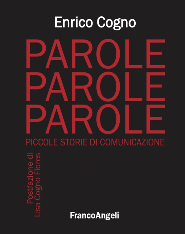 Parole, parole, parole - Librerie.coop Parole, parole, parole - Librerie.coop