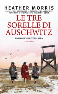 Le tre sorelle di Auschwitz - Librerie.coop Le tre sorelle di Auschwitz - Librerie.coop