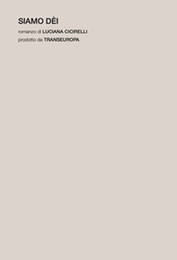 Siamo dèi - Librerie.coop