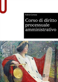 Corso di diritto processuale amministrativo - Librerie.coop