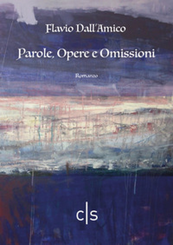 Parole, Opere e omissioni - Librerie.coop Parole, Opere e omissioni - Librerie.coop