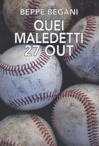 Quei maledetti 27 out - Librerie.coop