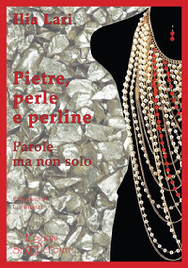 Pietre, perle e perline. Parole ma non solo - Librerie.coop Pietre, perle e perline. Parole ma non solo - Librerie.coop