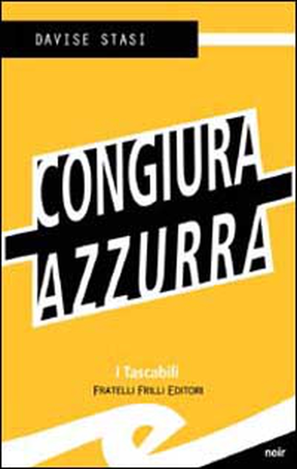Congiura azzurra - Librerie.coop Congiura azzurra - Librerie.coop