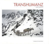 Transhumanz. Ediz. italiana, tedesca e inglese - Librerie.coop