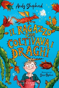 Il ragazzo che coltivava i draghi - Librerie.coop