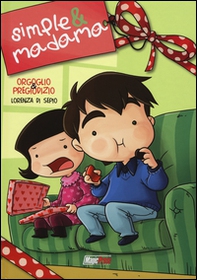 Orgoglio & pregiudizio. Simple&Madama - Librerie.coop Orgoglio & pregiudizio. Simple&Madama - Librerie.coop