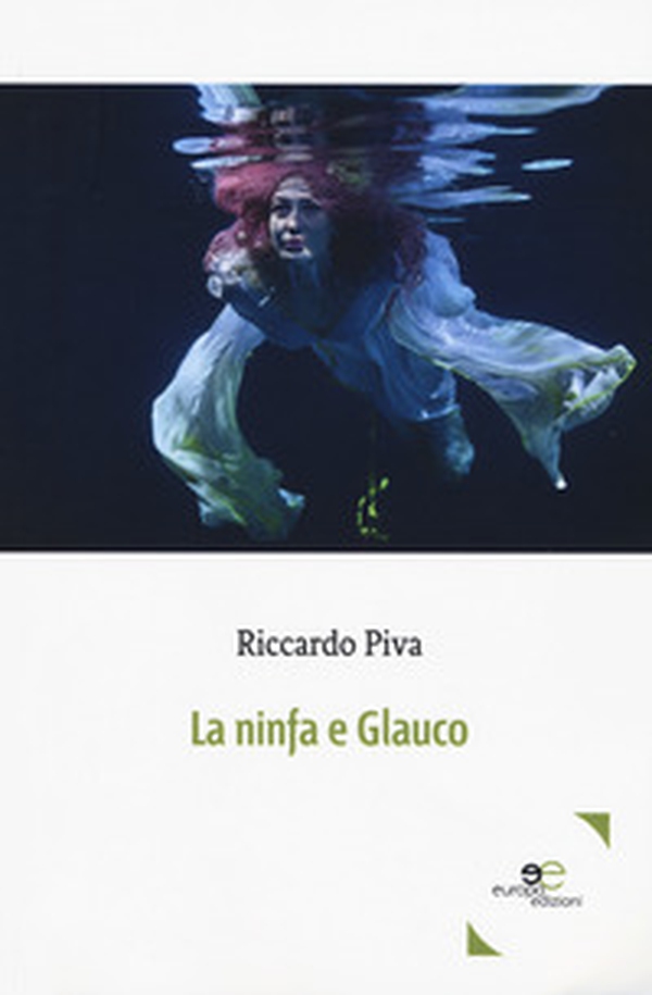 La ninfa e Glauco - Librerie.coop La ninfa e Glauco - Librerie.coop