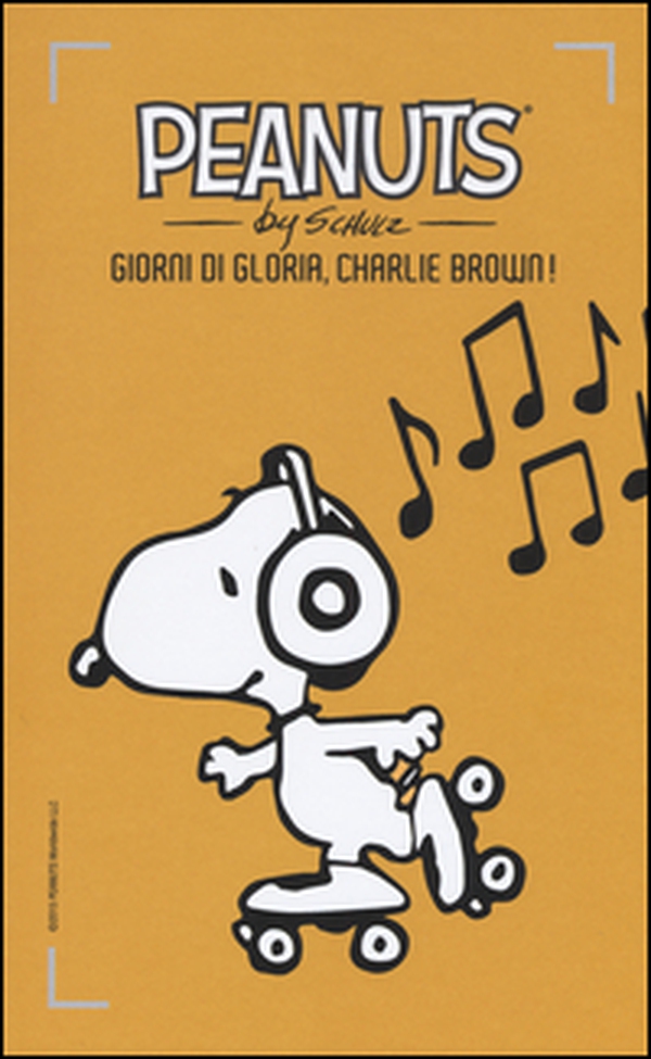 Giorni di gloria, Charlie Brown! - Vol. 18 - Librerie.coop Giorni di gloria, Charlie Brown! - Vol. 18 - Librerie.coop