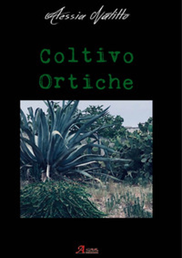 Coltivo Ortiche - Librerie.coop Coltivo Ortiche - Librerie.coop