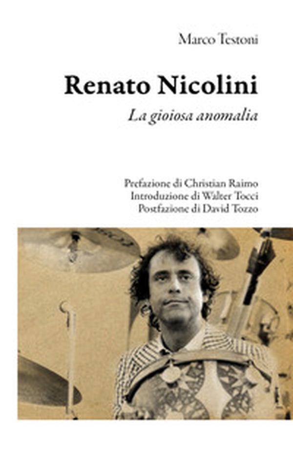 Renato Nicolini. La gioiosa anomalia - Librerie.coop Renato Nicolini. La gioiosa anomalia - Librerie.coop