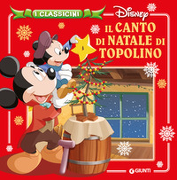 Il canto di Natale di Topolino - Librerie.coop Il canto di Natale di Topolino - Librerie.coop