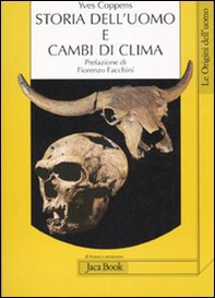 Storia dell'uomo e cambi di clima - Librerie.coop