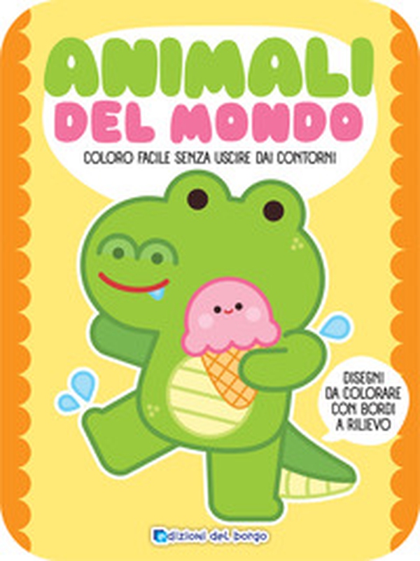 Animali del mondo. Coloro facile senza uscire dai contorni - Librerie.coop Animali del mondo. Coloro facile senza uscire dai contorni - Librerie.coop