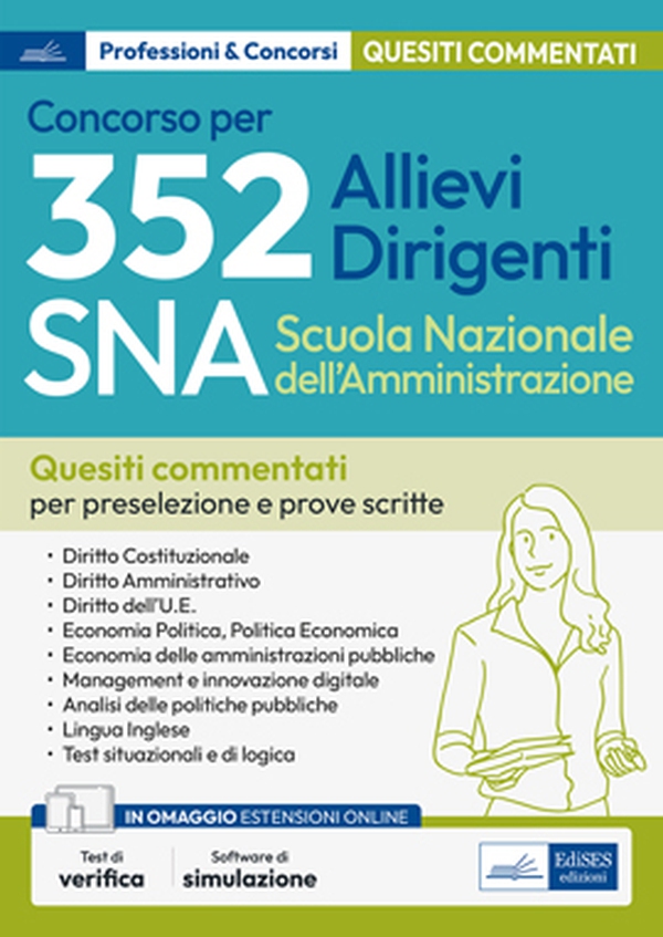 CONCORSO 352 Allievi dirigenti SNA - Scuola Nazionale dell'Amministrazione - Librerie.coop CONCORSO 352 Allievi dirigenti SNA - Scuola Nazionale dell'Amministrazione - Librerie.coop