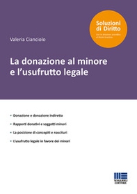 La donazione al minore e l'usufrutto legale - Librerie.coop