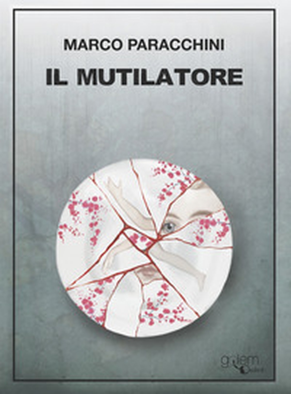 Il mutilatore - Librerie.coop Il mutilatore - Librerie.coop