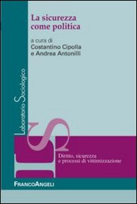 La sicurezza come politica - Librerie.coop