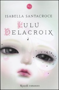 Lulù Delacroix - Librerie.coop