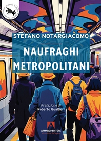 Naufraghi  metropolitani - Librerie.coop