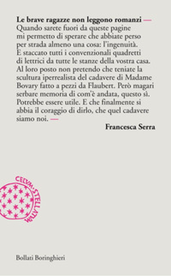 Le brave ragazze non leggono romanzi - Librerie.coop Le brave ragazze non leggono romanzi - Librerie.coop