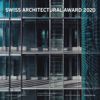 BSI Swiss Architectural Award 2020. Ediz. italiana e inglese - Librerie.coop