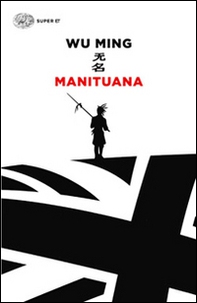 Manituana - Librerie.coop Manituana - Librerie.coop
