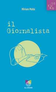 Il giornalista - Librerie.coop