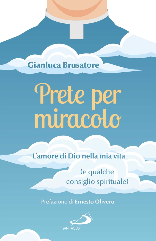 Prete per miracolo - Librerie.coop Prete per miracolo - Librerie.coop
