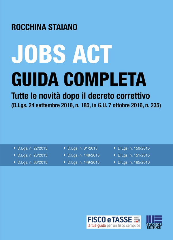 Jobs Act: Guida completa - Librerie.coop Jobs Act: Guida completa - Librerie.coop
