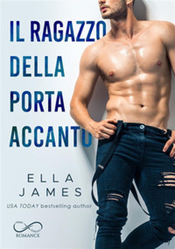 Il ragazzo della porta accanto. Off-Limits romance - Librerie.coop Il ragazzo della porta accanto. Off-Limits romance - Librerie.coop